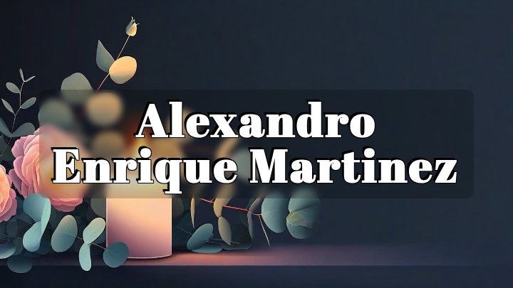 Alexandro Enrique Martinez, New Britain, CT