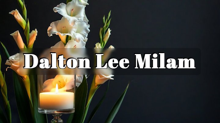 Dalton Lee Milam, Granbury, TX