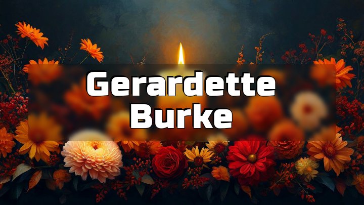 Gerardette Burke, Lafayette, LA
