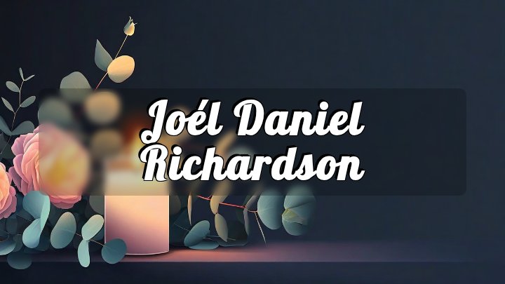 Joél Daniel Richardson, Hannibal, MO
