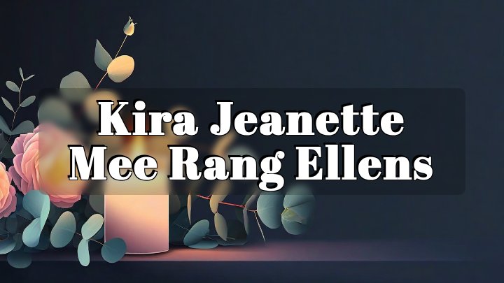 Kira Jeanette Mee Rang Ellens, Grand Rapids, MI