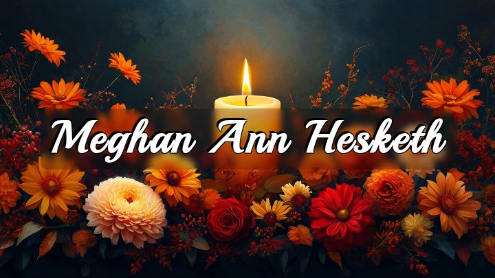 Meghan Ann Hesketh, South Boston, MA