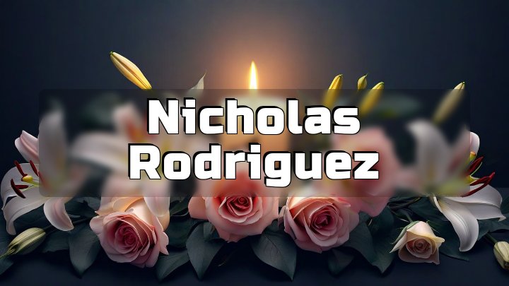 Nicholas Rodriguez, South Miami, FL